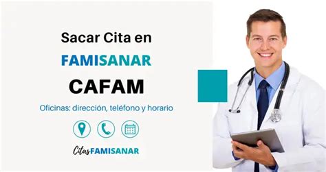 como sacar citas en famisanar cafam|Sacar Citas Famisanar 【 Teléfono, en Línea y App